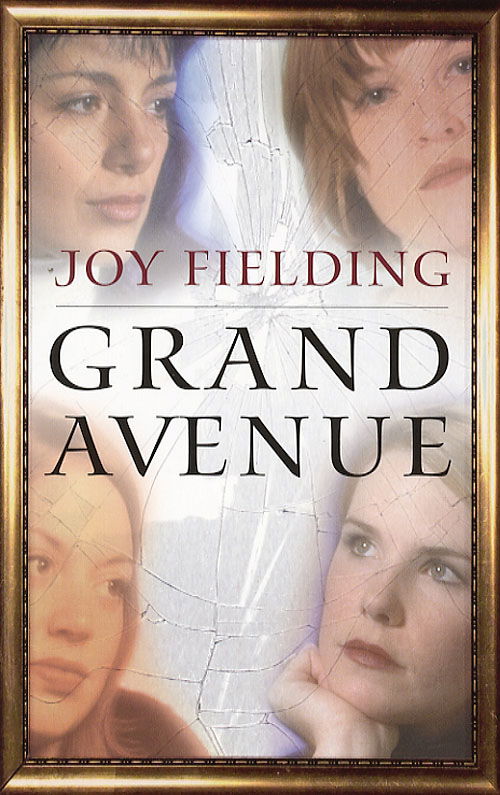 Cover for Joy Fielding · Grand Avenue (Sewn Spine Book) [2nd edition] (2006)