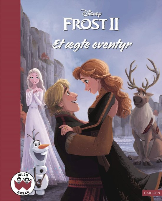Cover for Disney; Walt Disney Studio · Ælle Bælle: Frost II - Et ægte eventyr (Indbundet Bog) [1. udgave] (2021)