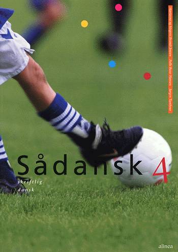 Cover for Marianne og Mogens Brandt Jensen, Pelle Buus-Hansen, Jørgen Tambour · Sådansk: Sådansk 4, Skriftlig dansk (Taschenbuch) [3. Ausgabe] (2003)