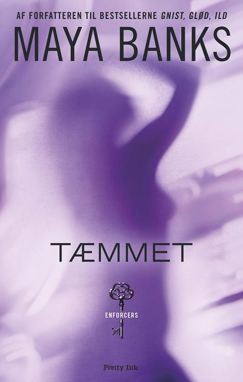 Cover for Maya Banks · Tæmmet (Sewn Spine Book) [1st edition] (2017)