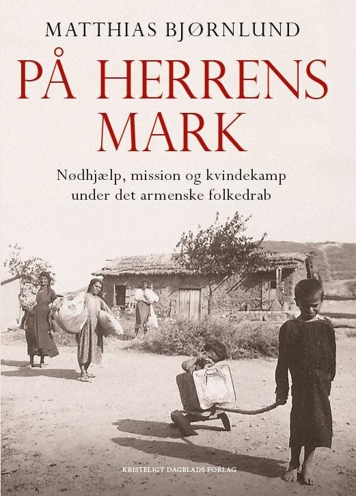Cover for Matthias Bjørnlund · På herrens mark (Hæftet bog) [1. udgave] (2015)