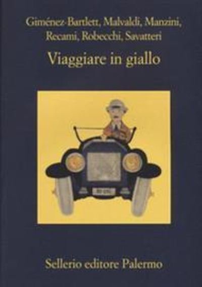 Cover for Vv Aa · Viaggiare in giallo (MERCH) (2017)