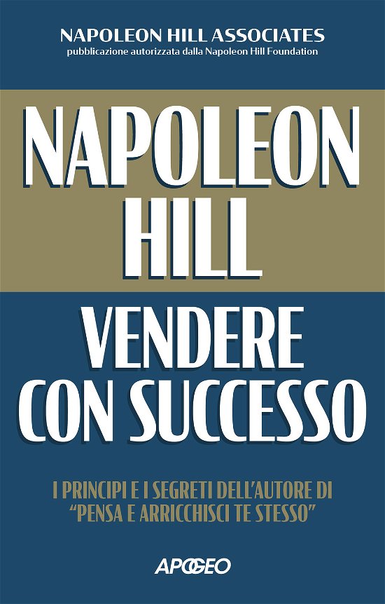 Cover for Napoleon Hill · Vendere Con Successo (Buch)