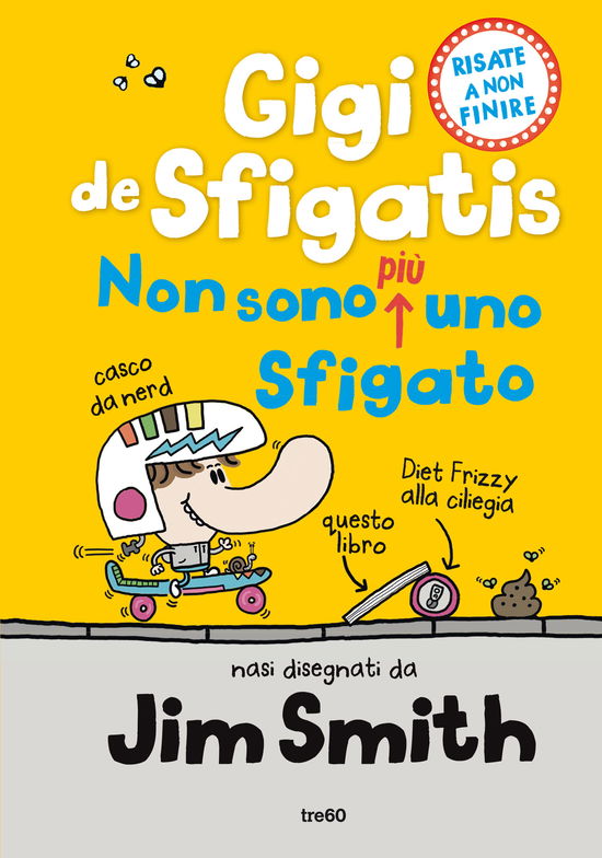 Cover for Jim Smith · Non Sono Piu Uno Sfigato. Gigi De Sfigatis (Book)