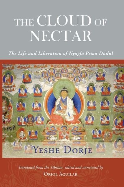 Cover for Dorje Yeshe · The Cloud of Nectar (Pocketbok) [Annotated edition] (2014)