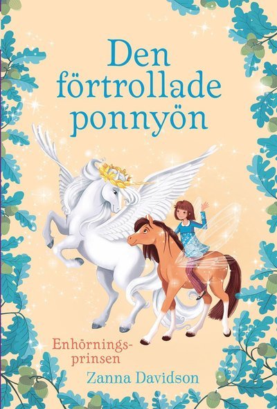 Cover for Zanna Davidson · Den förtrollade ponnyön: Enhörningsprinsen (Gebundesens Buch) (2020)