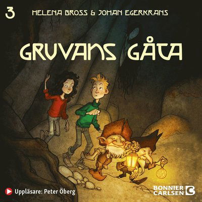 Cover for Helena Bross · Gruvans gåta (Audiobook (MP3)) (2022)