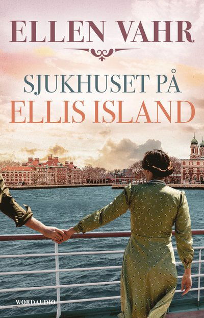 Cover for Ellen Vahr · Sjukhuset på Ellis Island (Paperback Book) (2025)