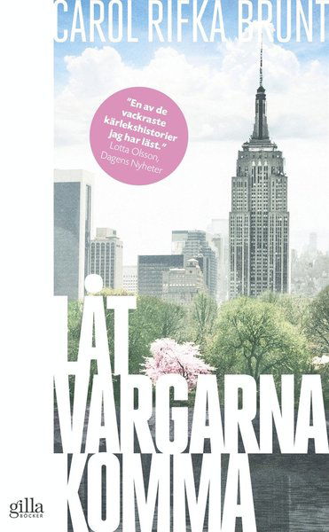 Cover for Carol Rifka Brunt · Låt vargarna komma (ePUB) (2014)