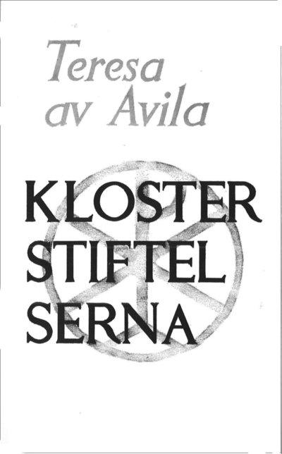 Cover for Teresa av Avila · Klosterstiftelserna (Book) (1985)