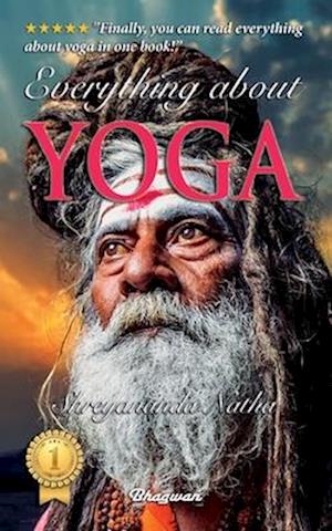 Cover for Shreyananda Natha · Bra och pedagogiska faktaböcker om yoga: Allt om Sankalpa yoga – den stora boken om klassisk yoga, djupavspänning &amp; meditation för stol : Unika serier med stolsyoga som kan förändra ditt liv här och nu! (Buch) (2024)