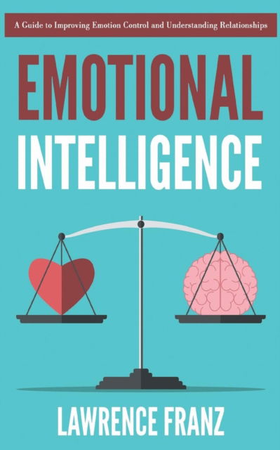 Cover for Lawrence Franz · Emotional Intelligence (Paperback Book) (2018)