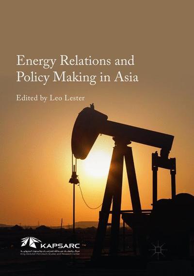 Cover for Energy Relations and Policy Making in Asia (Paperback Book) [Softcover reprint of the original 1st ed. 2016 edition] (2018)