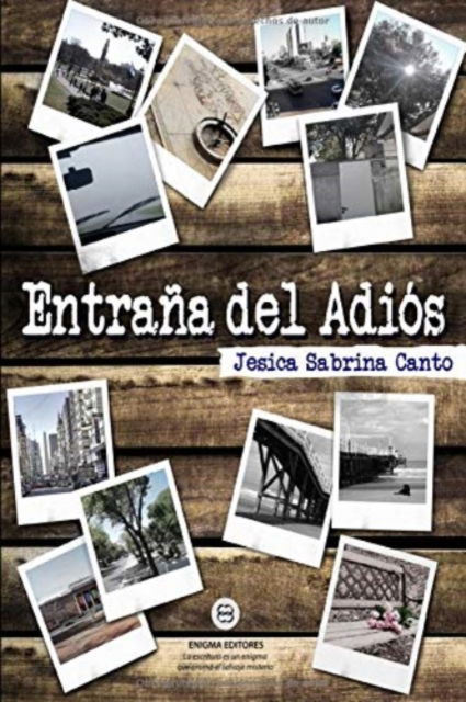 Cover for Jesica Sabrina Canto · Entrana del adios (Taschenbuch) (2019)