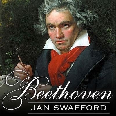 Cover for Jan Swafford · Beethoven (CD) (2015)