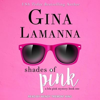 Cover for Gina Lamanna · Shades of Pink (CD) (2019)