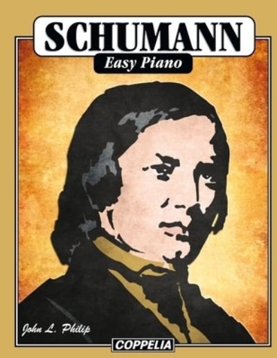 Cover for John L Philip · Schumann Easy Piano (Paperback Bog) (2021)