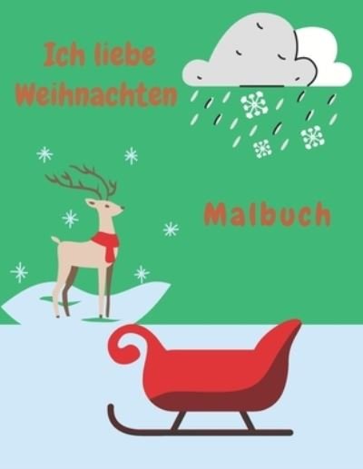 Cover for Pli Publishing · Ich liebe Weihnachten Malbuch (Taschenbuch) (2020)