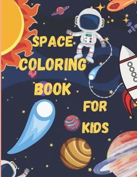 Cover for Med Stt · Space Coloring Book for Kids (Taschenbuch) (2020)