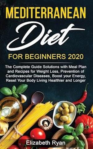 Cover for Elizabeth Ryan · Mediterranean Diet for Beginners 2020 (Paperback Book) (2020)