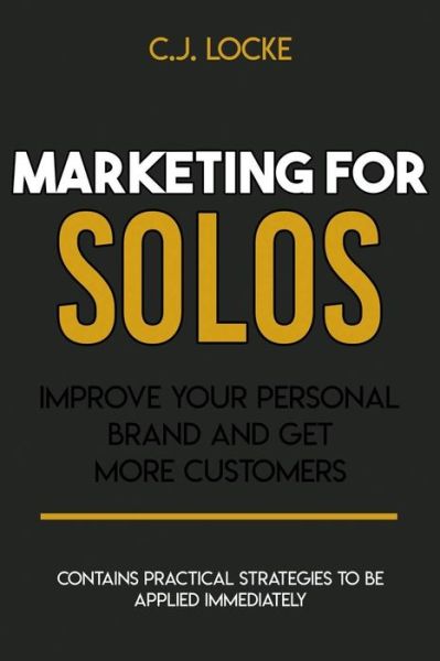 Cover for C J Locke · Marketing for Solos (Paperback Book) (2020)