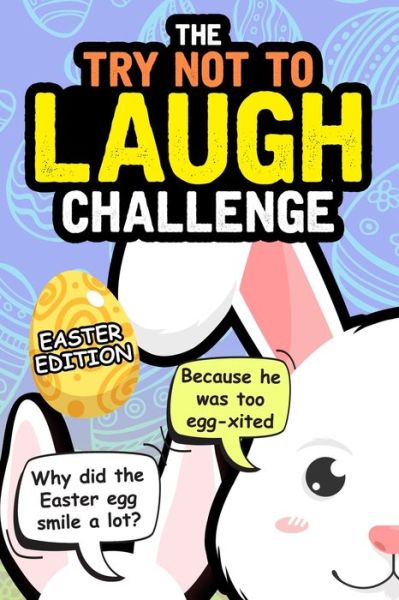 Cover for Easter Funny Book · Try Not To Laugh Challenge - Easter Edition (Paperback Book) (2020)