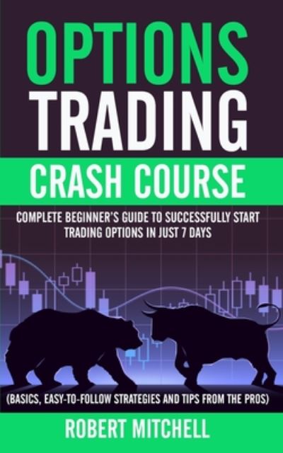 Cover for Robert Mitchell · Options Trading Crash Course (Paperback Book) (2020)