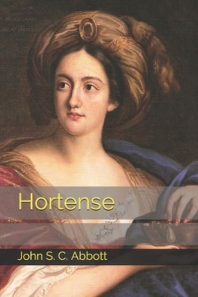 Cover for John S C Abbott · Hortense (Paperback Bog) (2021)