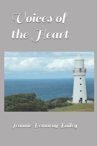 Jeannie Demaray Bailey · Voices of the Heart (Paperback Book) (2020)