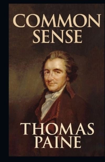Cover for Thomas Paine · Common Sense Annotated (Paperback Book) (2021)