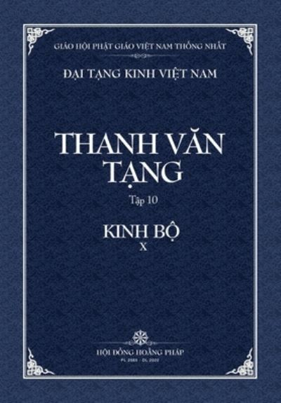 Cover for Thanh Van Tang, Tap 10: Tang Nhat A-ham, Quyen 1 - Bia Mem - Dai Tang Kinh Viet Nam (Paperback Book) (2022)