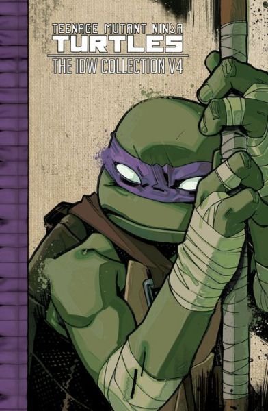 Cover for Kevin Eastman · Teenage Mutant Ninja Turtles: The IDW Collection Volume 4 (Paperback Bog) (2024)
