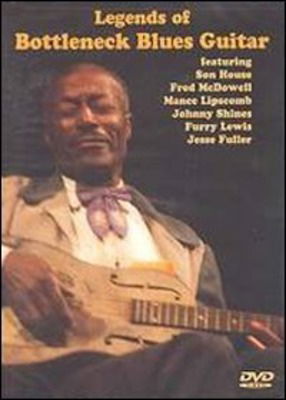 Cover for Legends of Bottleneck Blues Guitar (DVD) (2003)