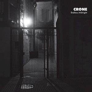 Cover for Crone · Endless Midnight (LP) (2022)