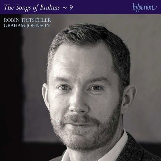 Cover for Robin Tritschler / Johnson · Johannes Brahms: The Complete Songs. Vol. 9 (CD) (2020)