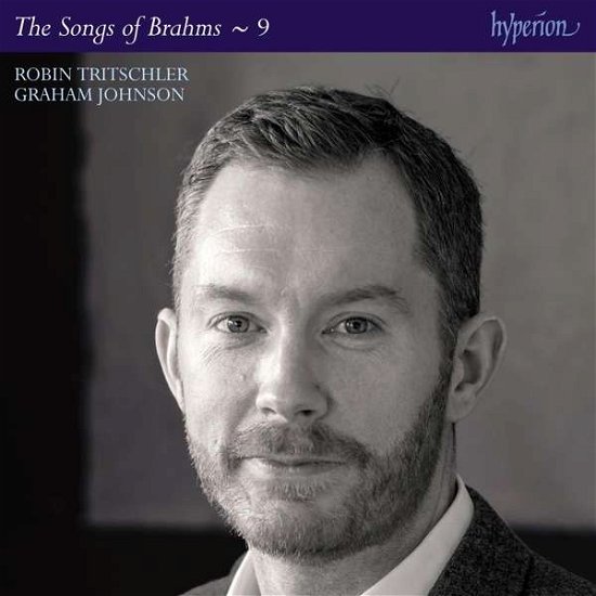 Cover for Johnson, Graham / Robin Tritschler · Songs of Brahms 9 (CD) (2020)