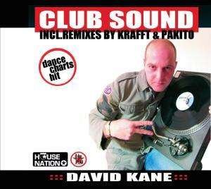 Cover for Kane Dave · Club Sound (SCD) (2020)