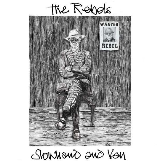 Rebels - Slowhand & Van - Musique - BUSHBRANCH - 0195893549290 - 10 septembre 2021