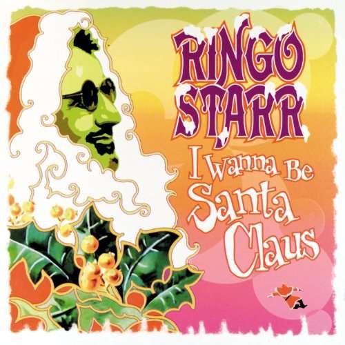 Cover for Ringo Starr · I Wanna Be Santa Claus (LP) (2022)