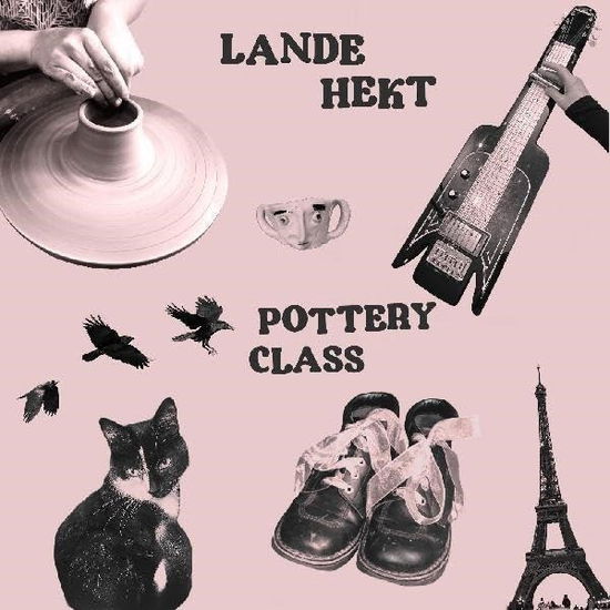 Cover for Lande Hekt · Pottery Class (LP) (2023)