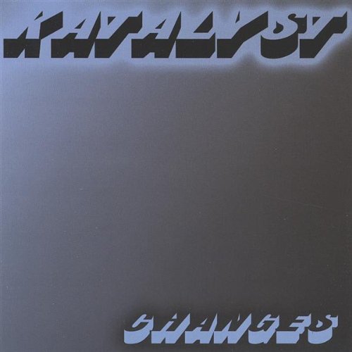 Cover for Katalyst · Changes (CD) (2003)