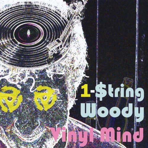 Cover for 1-string Woody · Vinyl Mind (CD) (2011)
