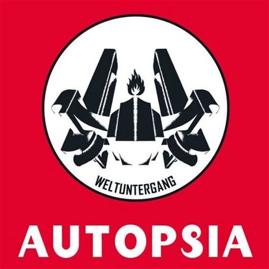 Cover for Autopsia · Weltuntergang (LP) (2022)