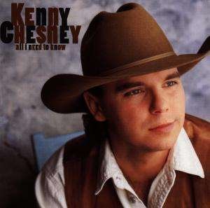 Cover for Kenny Chesney · All I Need To Know (CD)