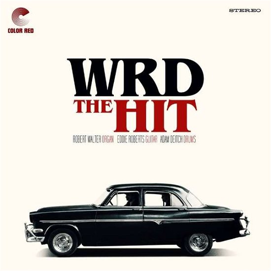 Hit - Wrd Trio - Music - COLOR RED RECORDS - 0798576089290 - April 30, 2021
