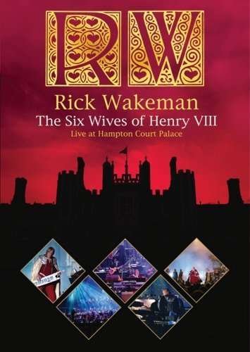 Cover for Rick Wakeman · Six Wives of Henry Viii: Live at Hampton Court (DVD) (2009)