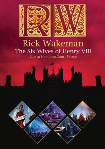 Six Wives of Henry Viii: Live at Hampton Court - Rick Wakeman - Film - MUSIC VIDEO - 0801213028290 - 13. oktober 2009