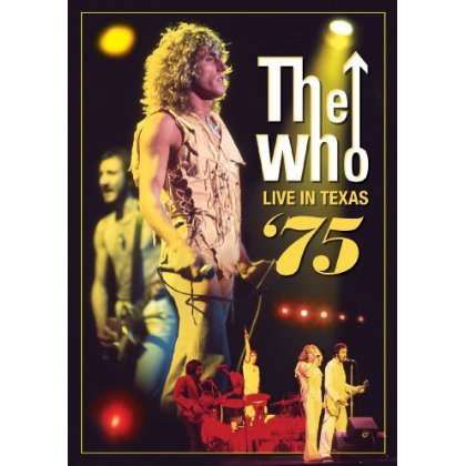 Cover for The Who · Live in Texas '75 (DVD) (2012)