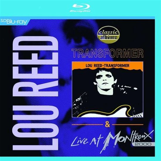 Cover for Lou Reed · Transformer &amp; Live at Montreux 2000 (Blu-ray) (2014)