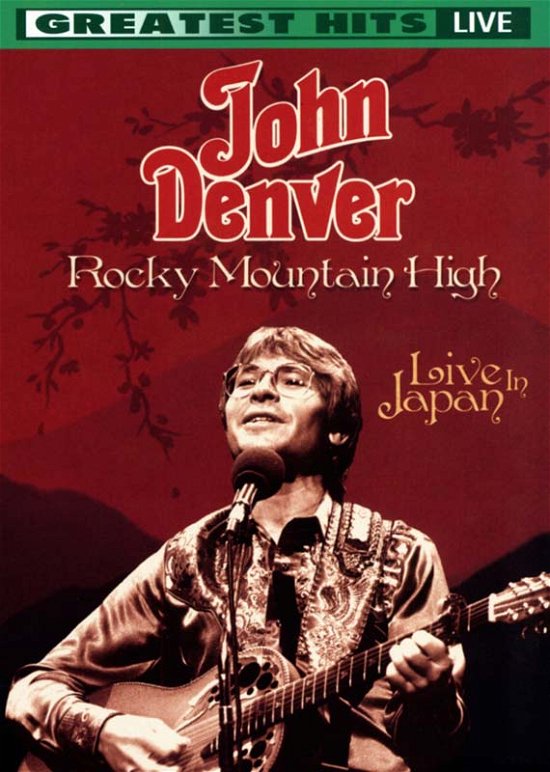 Rocky Mountain High - Live in Japan - John Denver - Elokuva - MUSIC VIDEO - 0801213705290 - tiistai 13. lokakuuta 2009